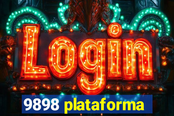 9898 plataforma